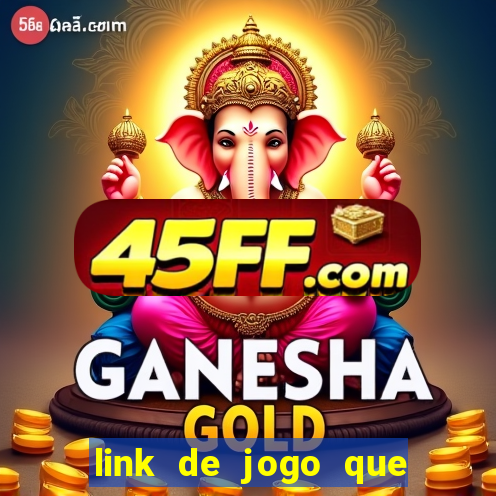 link de jogo que ganha dinheiro sem depositar